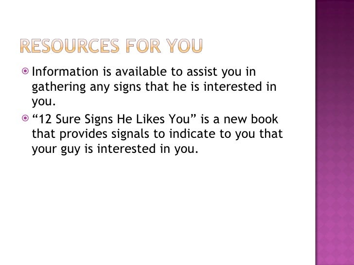 Signals he likes you